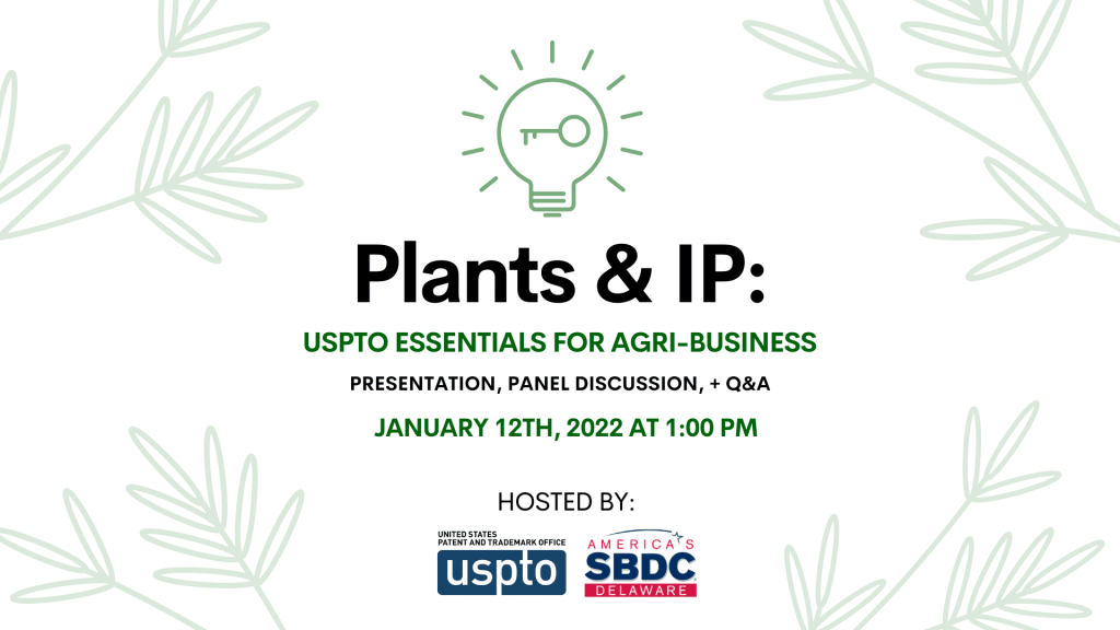 A flyer of Plants & IP with the logo of Delaware SBDC and uspto