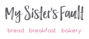 Delaware SBDC Client My Sister's Fault logo. bread, breakfast, bakery.